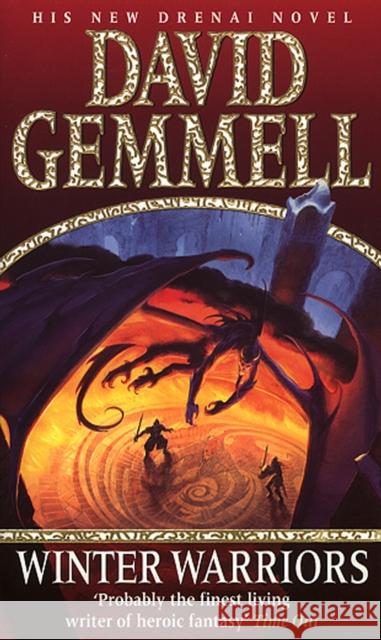 The Winter Warriors: A stunning all-action adventure from the master of heroic fantasy that will have you gripped