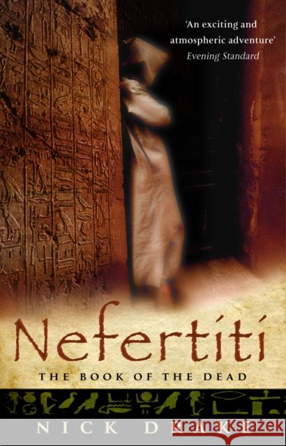 Nefertiti : (A Rahotep mystery) A compelling and evocative thriller set in Ancient Egypt that will keep you gripped!