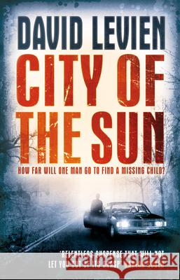 City of the Sun : Frank Behr series 1