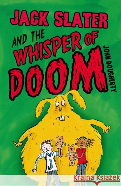 Jack Slater and the Whisper of Doom