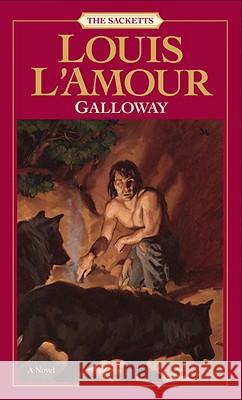 Galloway: The Sacketts