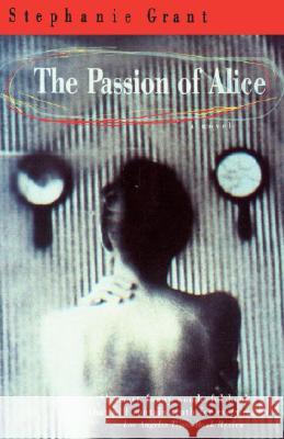 The Passion of Alice
