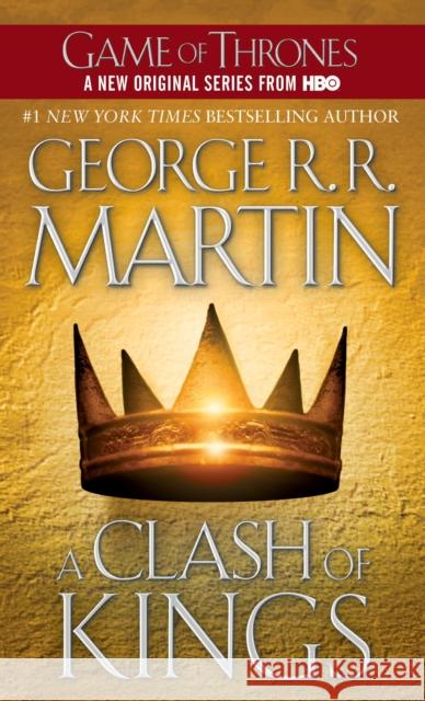 A Clash of Kings: A Song of Ice and Fire: Book Two