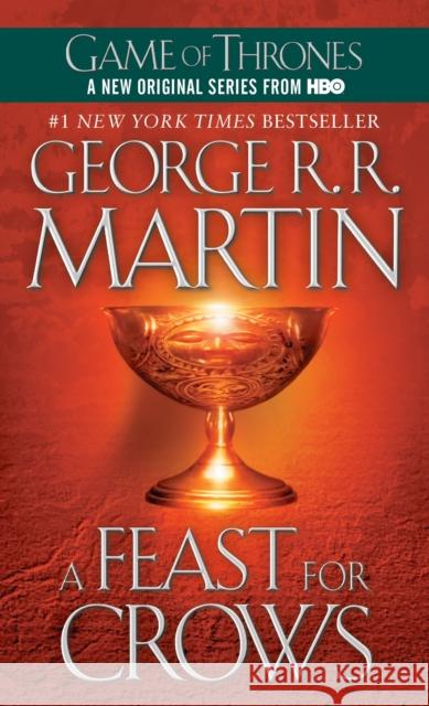 A Feast for Crows: A Song of Ice and Fire: Book Four