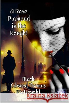 A Rare Diamond in the Rough!