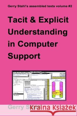 Tacit and Explicit Understanding