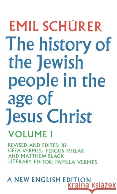 The History of the Jewish People in the Age of Jesus Christ: Volume 1