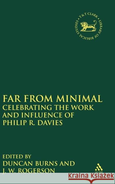 Far from Minimal: Celebrating the Work and Influence of Philip R. Davies