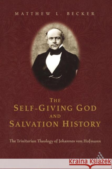 The Self-Giving God and Salvation History