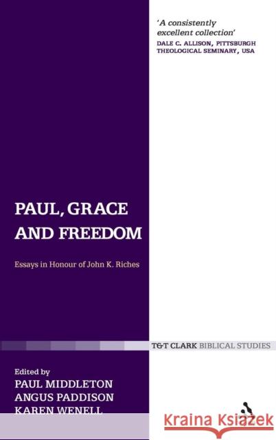 Paul, Grace and Freedom