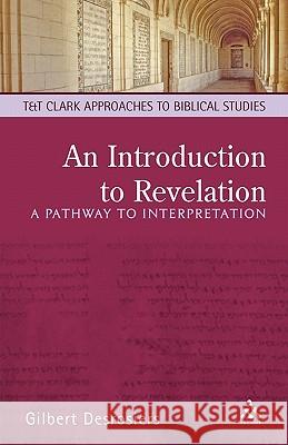 An Introduction to Revelation: A Pathway to Interpretation