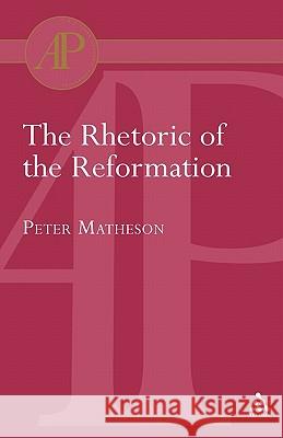 Rhetoric of the Reformation