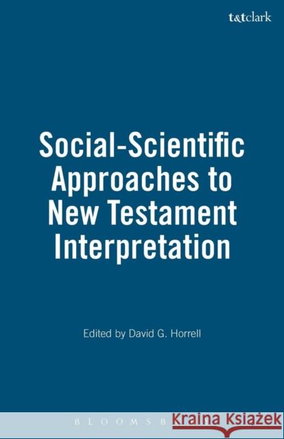 Social-Scientific Approaches to New Testament Interpretation