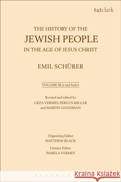 The History of the Jewish People in the Age of Jesus Christ: Volume 3.II and Index