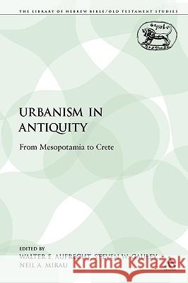 Urbanism in Antiquity: From Mesopotamia to Crete