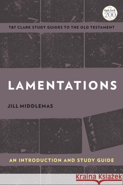 Lamentations: An Introduction and Study Guide