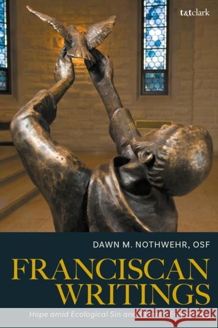 Franciscan Writings: Hope amid Ecological Sin and Climate Emergency