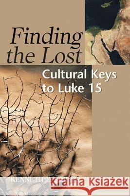 Finding the Lost: Culture Keys to Luke 15