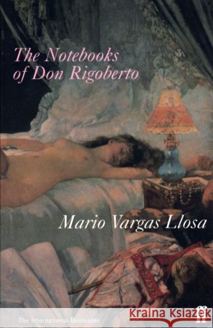 The Notebooks of Don Rigoberto