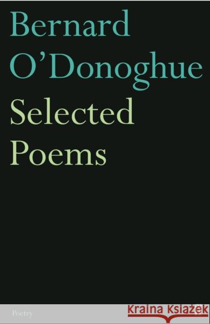 Selected Poems Bernard O'Donoghue