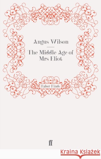 The Middle Age of Mrs Eliot