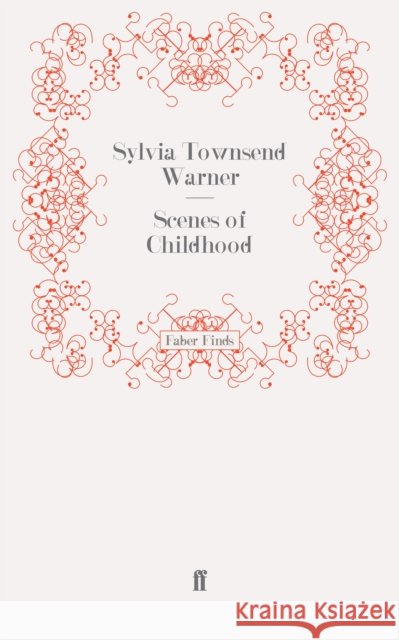 Scenes of Childhood