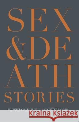 Sex & Death: Stories