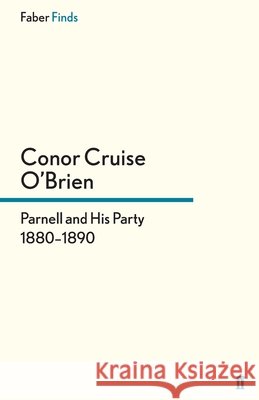 Parnell and His Party, 1880-1890