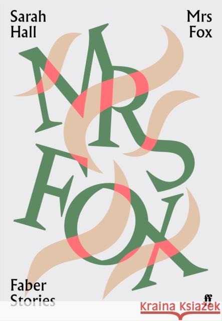 Mrs Fox: Faber Stories