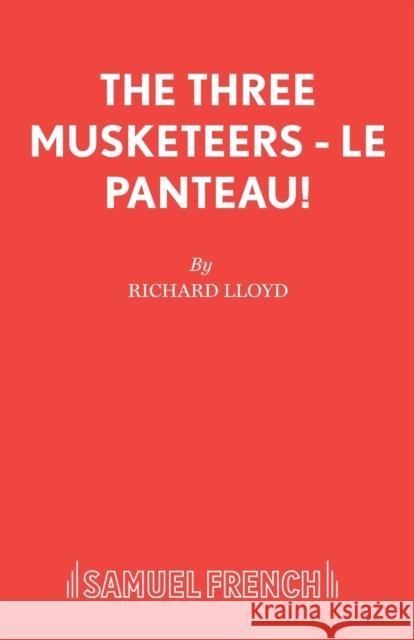 The Three Musketeers - Le Panteau!