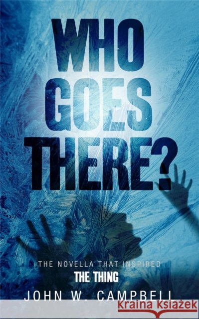 Who Goes There
