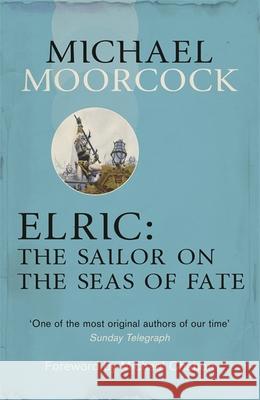 Elric: The Sailor on the Seas of Fate