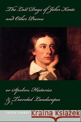 The Last Days of John Keats and Other Poems