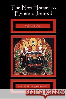 The New Hermetics Equinox Journal Volume Three