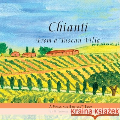 Chianti From a Tuscan Villa