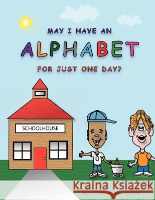 May I Have An Alphabet for Just One Day?