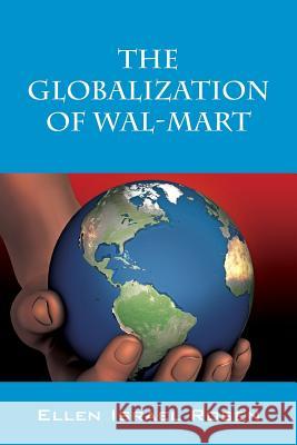 The Globalization of Wal-Mart