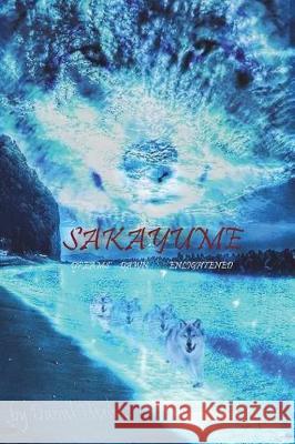 Sakayume: Dreams' Dawn, Enlightened