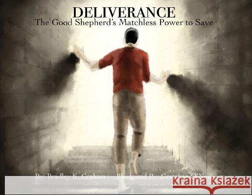 Deliverance: The Good Shepherd's Matchless Power to Save