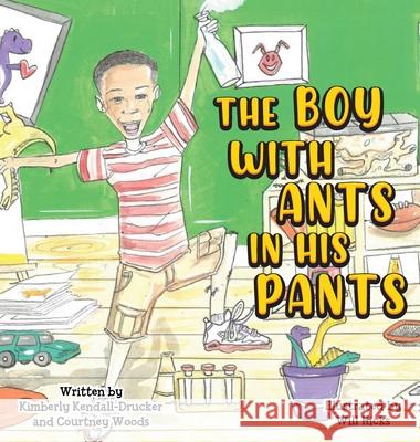 The Boy with Ants in His Pants