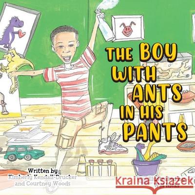 The Boy with Ants in His Pants