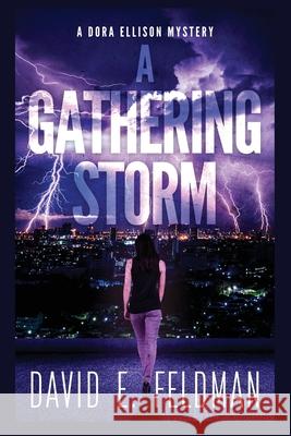 A Gathering Storm (A Dora Ellison Mystery Book 2)