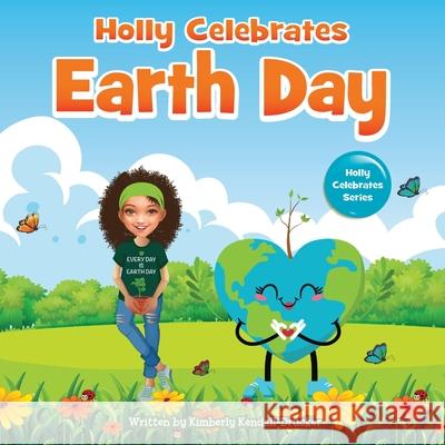 Holly Celebrates Earth Day