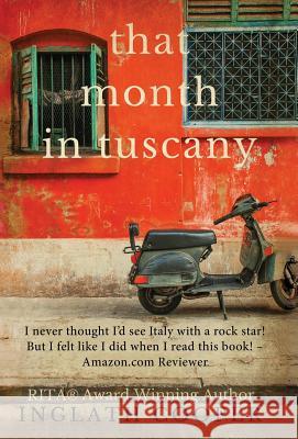 That Month in Tuscany