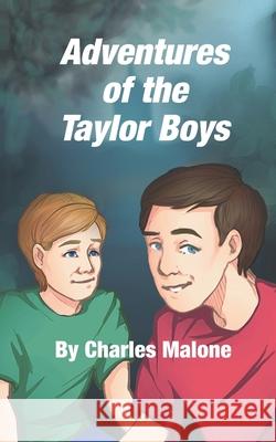 Adventures of the Taylor Boys