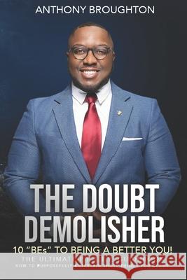 The Doubt Demolisher: The 10 