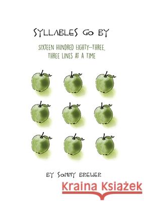 Syllables Go By: Sixteen Hundred Eighty-Three, Three Lines at a Time