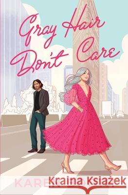 Gray Hair Don't Care