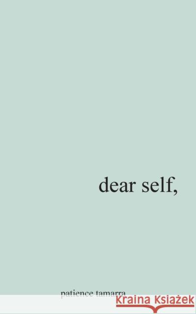 Dear Self,