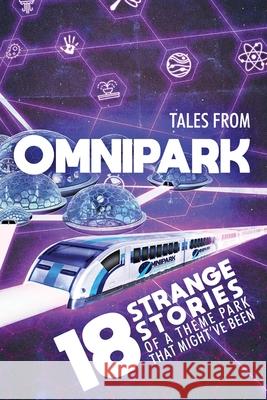 Tales From OmniPark